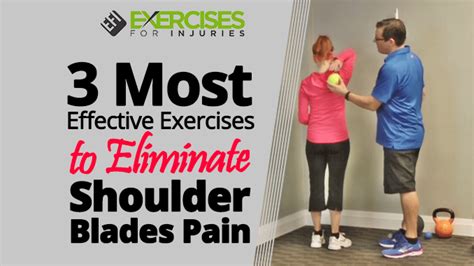 Exercises For Shoulder Blade Pain