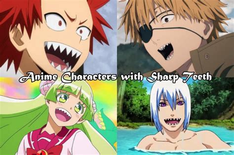 15 meilleurs personnages d'anime avec des dents pointues