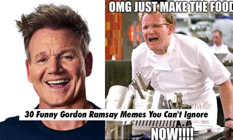 30 Funny Gordon Ramsay Memes You Can't Ignore