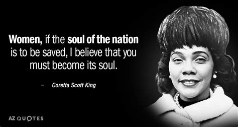 TOP 25 QUOTES BY CORETTA SCOTT KING (of 64) | A-Z Quotes