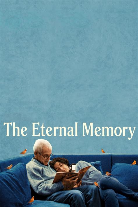 THE ETERNAL MEMORY (2023) — When To Stream