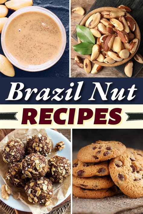 15 Best Brazil Nut Recipes to Try Today - Insanely Good