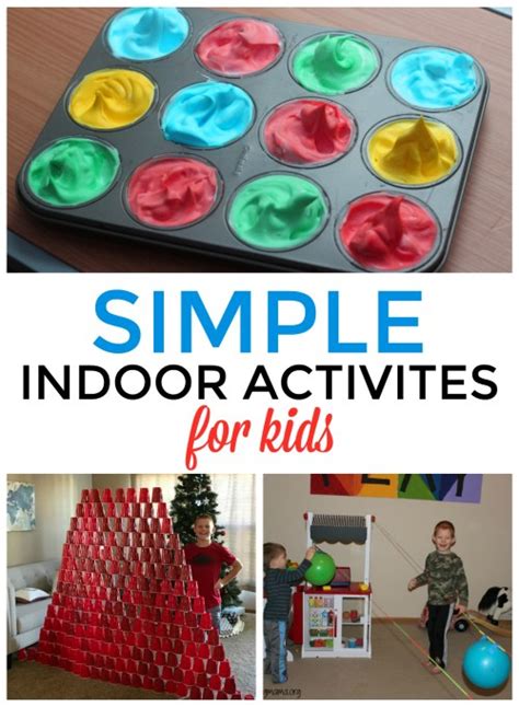 Simple Indoor Activities For Kids | Simple Purposeful Living