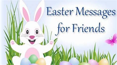 Happy Easter Wishes – Easter Messages for Friends