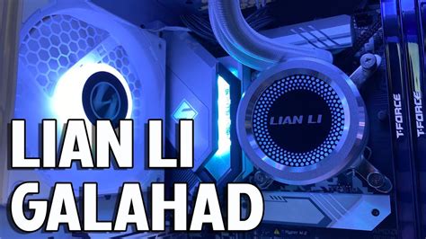 Lian Li Galahad 360 Review