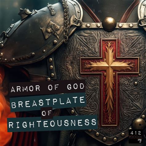 What is the breastplate of righteousness (Ephesians 6:14)? | 412teens.org