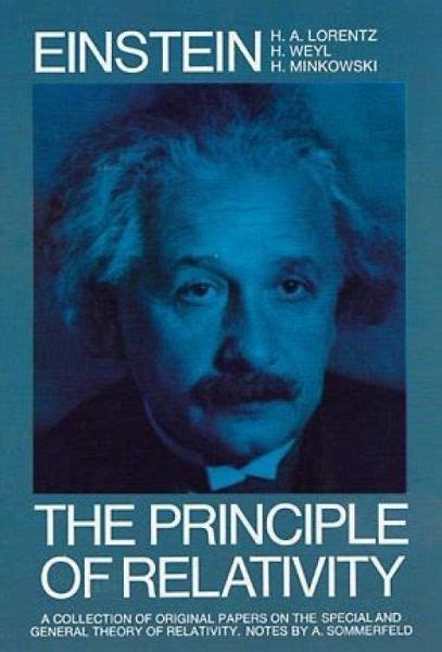 The Principle of Relativity: A Collection of Original Memoirs on the Special and … von Albert ...