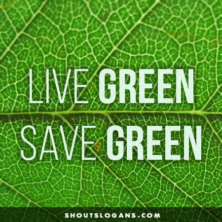 Go Green Quotes - ShortQuotes.cc