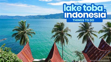 12 BEST THINGS TO DO in LAKE TOBA, INDONESIA | The Poor Traveler Itinerary Blog