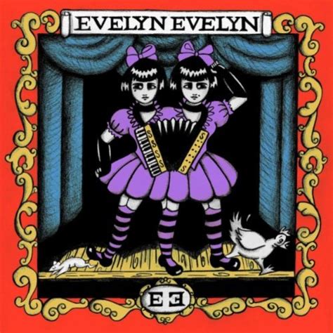 EVELYN EVELYN (Music Review) | THE UNAFFILIATED CRITIC