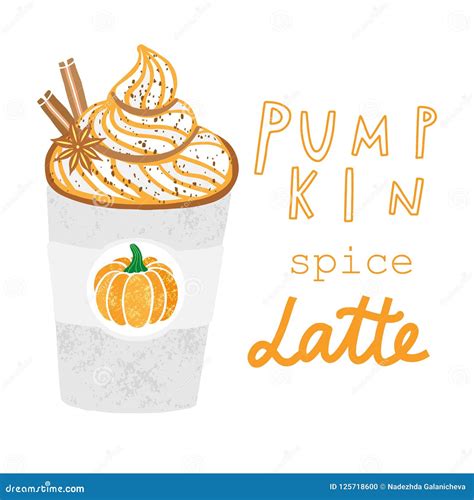 Vector Hand Drawn Pumpkin Spice Latte Illustration Stock Vector - Illustration of lettering ...