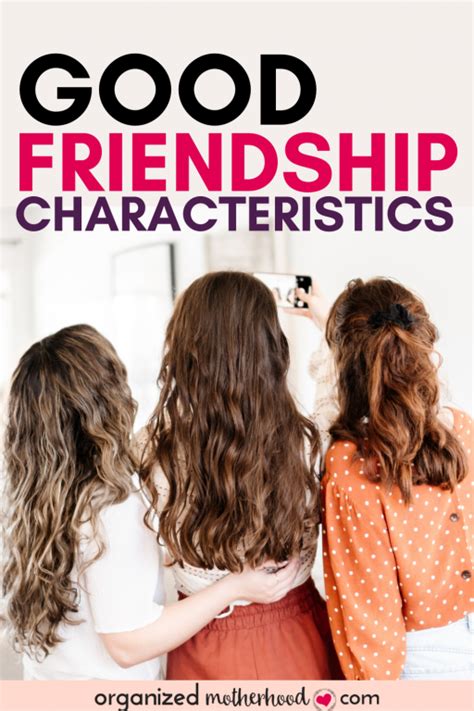 Good Friendship Characteristics