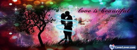 Love Is Beautiful love and relationship Facebook Cover