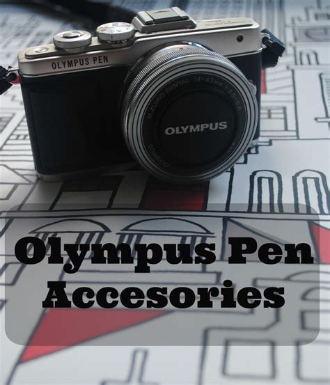 Olympus Pen Accessories - Loved by Elena