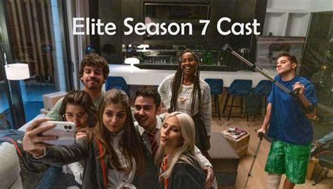 Elite Season 7 Cast Name with Pictures & Actors Detail | Showbiz Hut