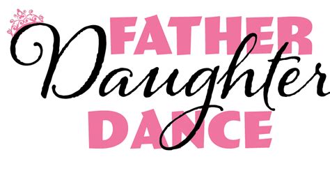 Father Daughter Dance | Lafayette, IN - Official Website