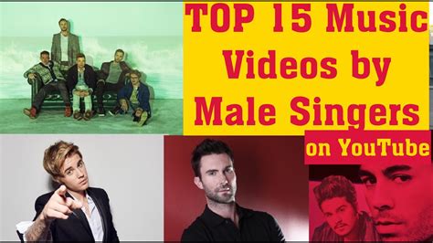 Top 15 Most viewed music videos by Male artists on YouTube | Who is No.1? - YouTube