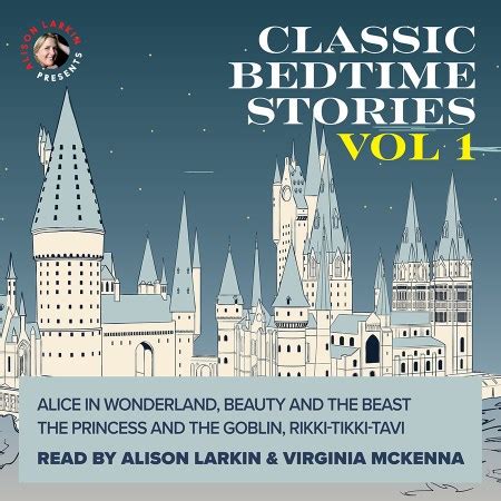 Classic Bedtime Stories Vol. 1 & Vol. 2 - Alison Larkin Presents