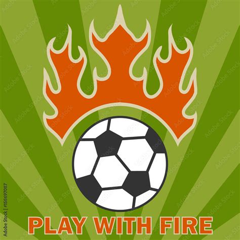 A soccer ball with fire. Stock Vector | Adobe Stock