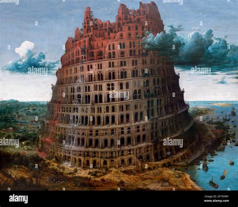 The Tower of Babel,by Pieter Bruegel the Elder, circa 1565, Boijmans van Beuningen Museum ...