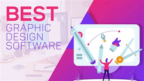 Best Graphic Design Software for 2022