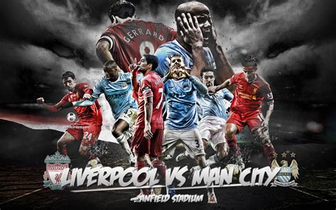 LIVERPOOL VS MANCHESTER CITY | My Wallpaper Blog | andhikamppp.com