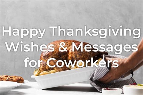 30+ Thanksgiving Wishes for Coworkers | Styiens