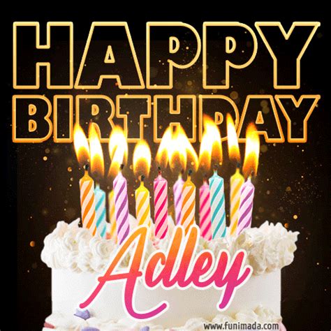 Happy Birthday Adley GIFs for Her - Download on Funimada.com