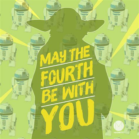 May the Fourth Be with You - Magnetic Ideas