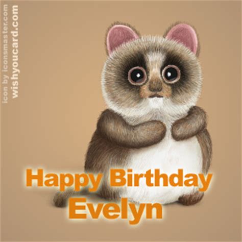 Happy Birthday Evelyn Free e-Cards