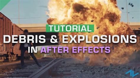 5 Steps to Composite Explosion & Debris VFX | After Effects Tutorial - YouTube