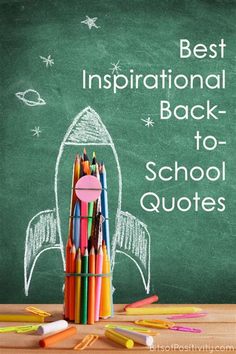 Best Inspirational Back-to-School Quotes - Bits of Positivity