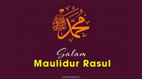 Maulidur Rasul 2023: Tema Sambutan Kebangsaan & Tarikh Cuti Umum