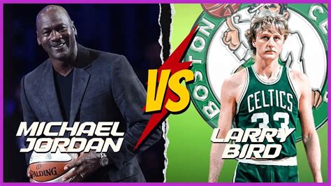 Michael Jordan Vs Larry Bird – Hot Gallery