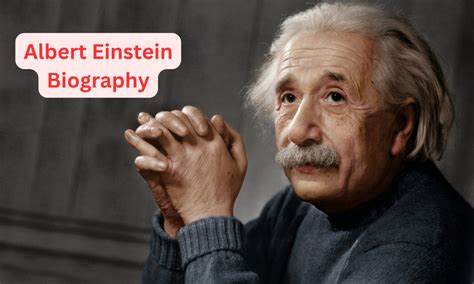 Albert Einstein Biography: Know about the father of modern physics