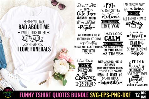 Funny Tshirt Quotes SVG Bundle I PNG Graphic by Happy Printables Club · Creative Fabrica