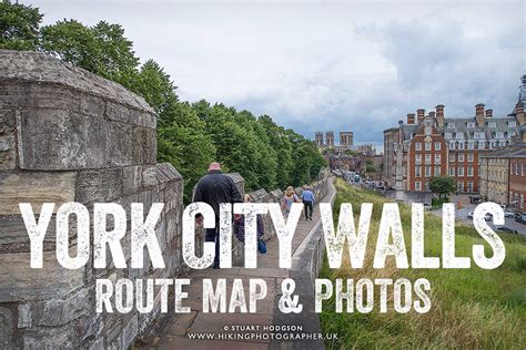 A walk around the historic York City Walls with great views of York Minister | The Hiking ...