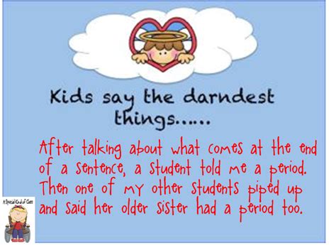 Funny Things Kids Say Quotes