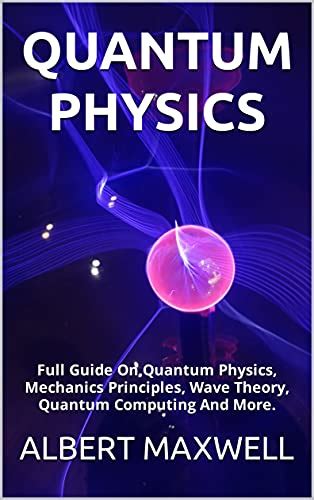 100 Best Quantum Mechanics Books of All Time - BookAuthority