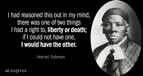 TOP 25 QUOTES BY HARRIET TUBMAN | A-Z Quotes