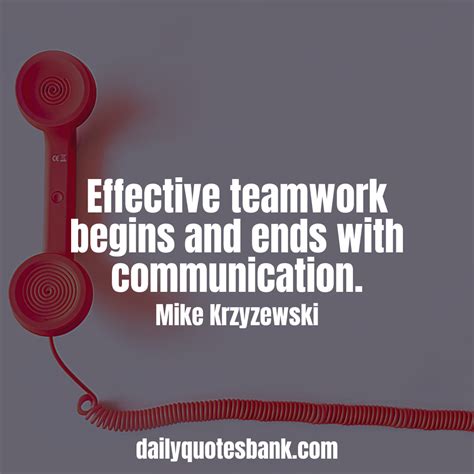 Effective Team Communication Quotes For The Workplace | Communication ...