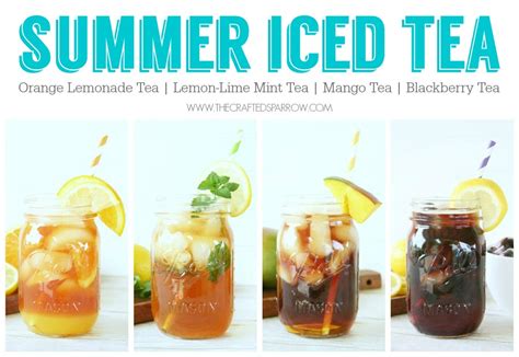 Summer Iced Tea - 4 Easy Recipes