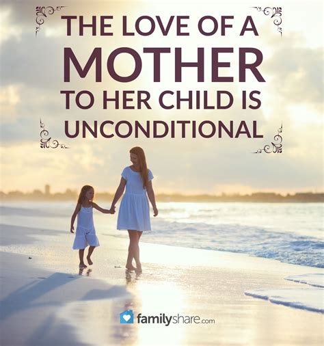 55+ Unconditional Love For Child Quotes