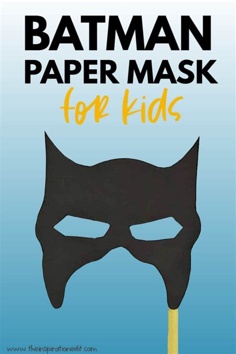 Batman Mask for Kids to Make · The Inspiration Edit