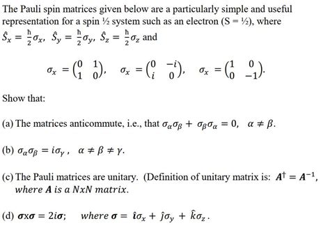 Solved The Pauli spin matrices given below are a | Chegg.com