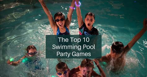 Top 10 Swimming Pool Party Games - You'll LOVE These Pool Games