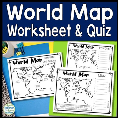 World Map: World Map Quiz (Test) and Map Worksheet | 7 Continents and 5 Oceans | Made By Teachers