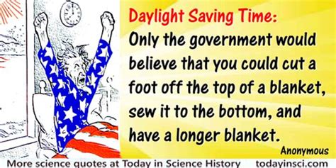 Daylight Saving Time Quotes - 10 quotes on Daylight Saving Time Science Quotes - Dictionary of ...