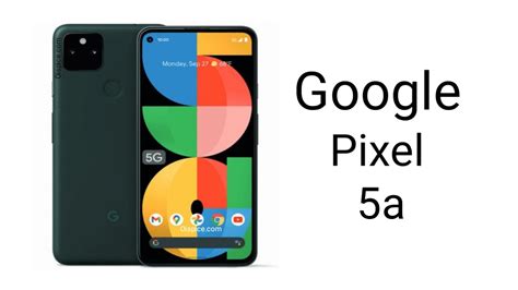 Google Pixel 5a – Full Phone Specifications