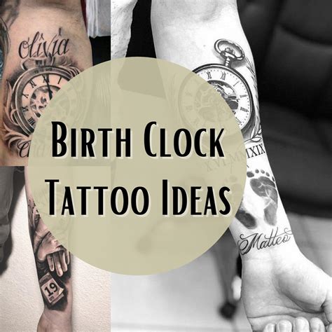 25 Classic Birth Clock Tattoos + Design Inspiration - Tattoo Glee